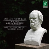 Eric Satie/John Cage: Socrate - John Cage: Cheap Imitation (AboutCage Vol. 7) artwork