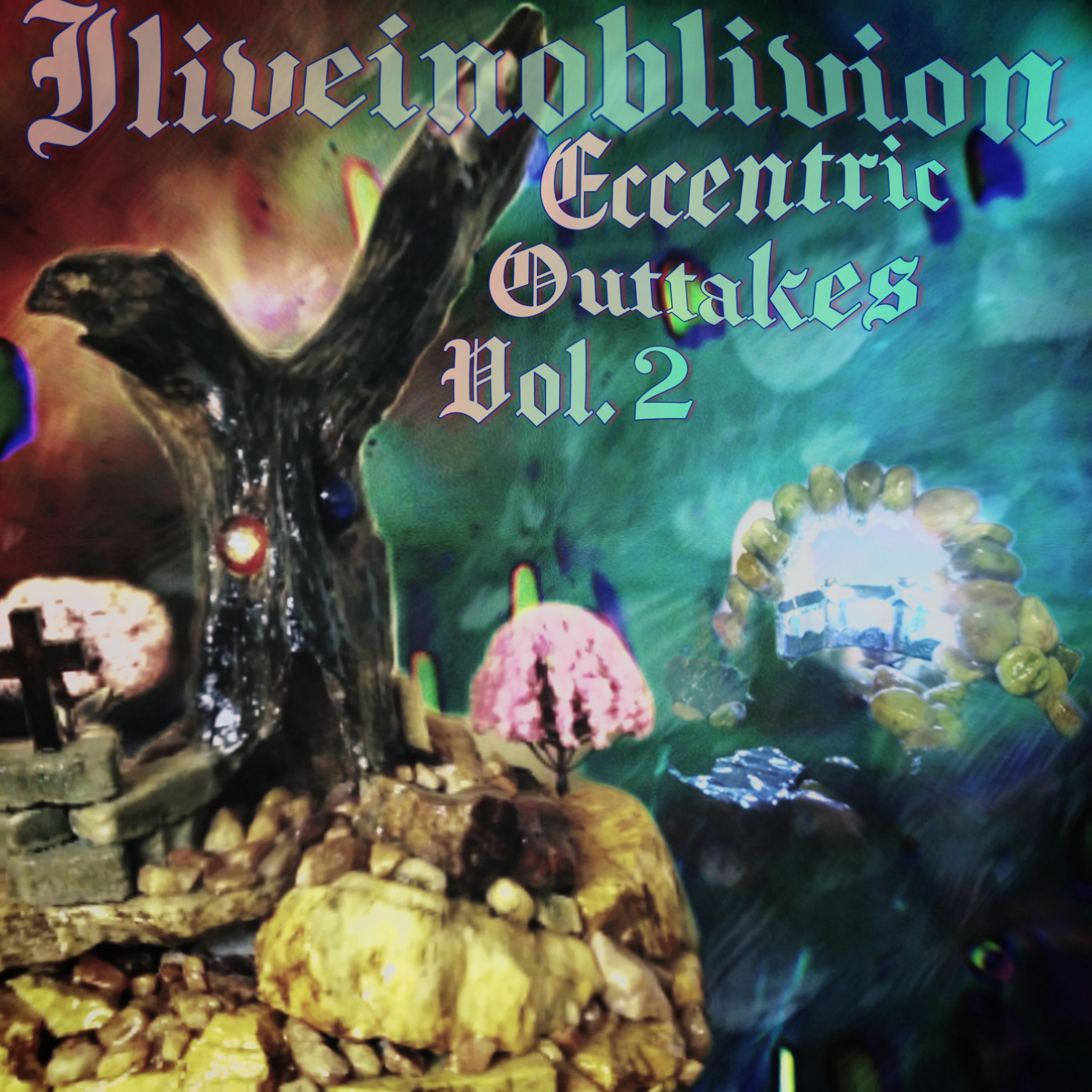 Eccentric Outtakes, Vol. 2