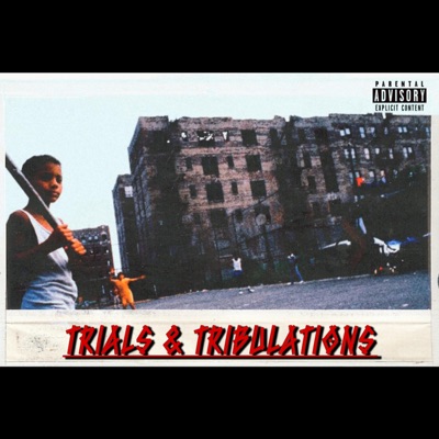 Trials & Tribulations - EP