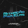 Ritmação pra Elas - Single