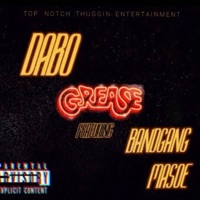 Grease (feat. Bandgang Masoe) - Single - Dabo