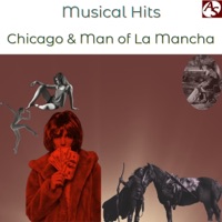 Musical Hits ~ Chicago & Man of La Mancha - EP