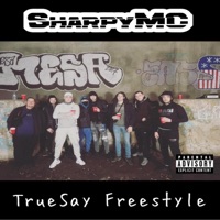 TrueSay Freestyle - Single - SharpyMC