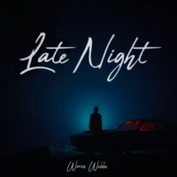 Late Night - Single - Woren Webbe