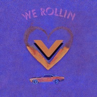 We Rollin (feat. Uhmeer) - Single - V the Vocalist