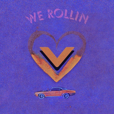 We Rollin (feat. Uhmeer) - Single
