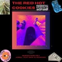 The Red Hot Cookies (feat. Sick-G & RvnKing) - Single - ADDEX aka Little Bastard