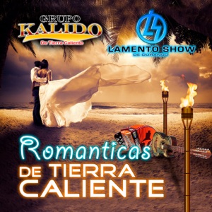 Románticas de Tierra Caliente