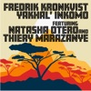 Yakhal' Inkomo (feat. Natasha Otero & Thiery Marazanye) - Single