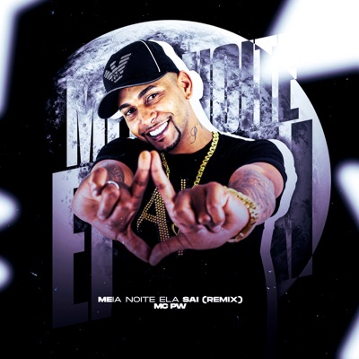 Meia Noite Ela Sai (Remix) - Single