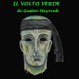 Volto verde, Il