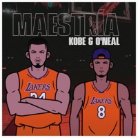 KOBE & O'NEAL (feat. Benja Price & Calvorrach) - Single - Maestria Music Inc