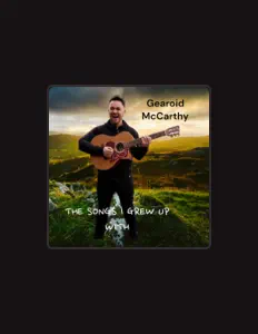 Listen to gearoid mccarthy, watch music videos, read bio, see tour dates & more!