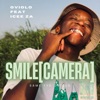 Smile(Camera) (feat. Icee ZA)