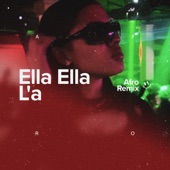 Ella Ella L'A (Afro House) artwork
