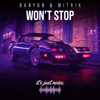 Won't Stop - Single