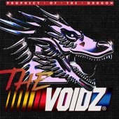 Prophecy of the Dragon by The Voidz