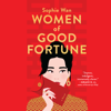 Women of Good Fortune - Sophie Wan
