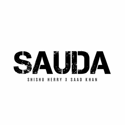 SAUDA (feat. SAAD KHAN) - Single