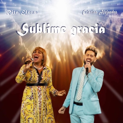 Sublime gracia - Single