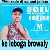 Browary Chimza De Dj & Jelisto - Single - DR FLAKKA X CHIMZA DE DJ SA