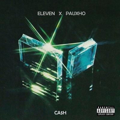 CA$h (feat. PAUXHO) - Single