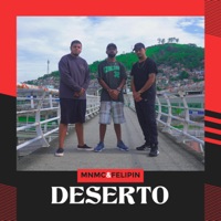 Deserto (feat. Christian Beaver) - Single - MN MC & Felipin