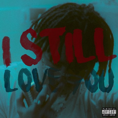 I Still Love You - Single