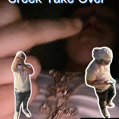 Creek Take Over - Single