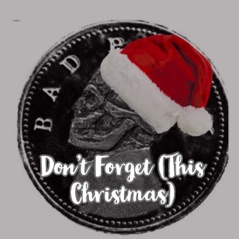 Don’t Forget (This Christmas) - Single [feat. Steve Augeri] - Single