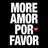More Amor Por Favor