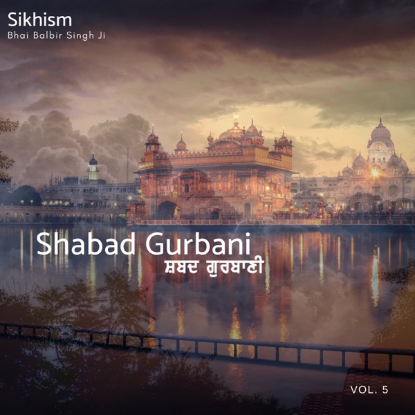 Sikhism: Shabad Gurbani, Vol. 5