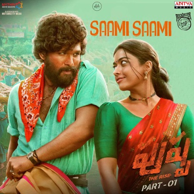 Saami Saami (From "Pushpa - The Rise Part - 01") - Single