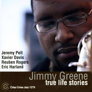 True Life Stories (feat. Jeremy Pelt, Xavier Davis, Reuben Rogers & Eric Harland)