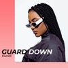 Guard Down - Single