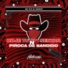 Hoje Tu Vai Sentar na Piroca de Bandido (feat. Mc D12) - Single