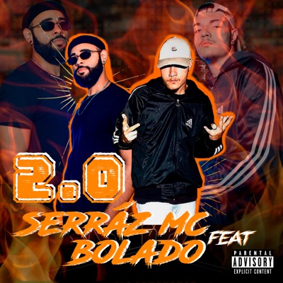 2. 0 (feat. Bolado) - Single