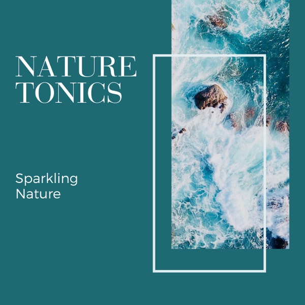 Nature Tonics - Sparkling Nature