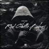 Real Ghetto Baby - Single