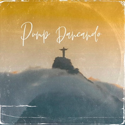 Pump Dançando - Single