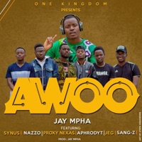Awoo (feat. Synus, Nazzo, Proxy, Aphrodyt, Jeg & Sang-Z) - Single - Jay MphaA