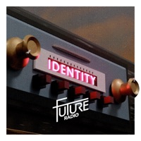 Identity - Future Radio
