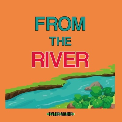 From the River - EP