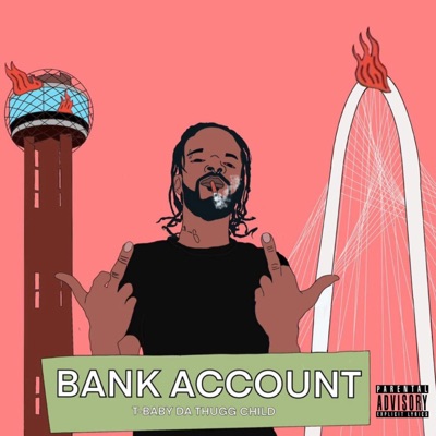 Bank Account Freestyle - Single
