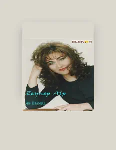 Ακούστε περιεχόμενο από Zeynep Alp, παρακολουθήστε μουσικά βίντεο, διαβάστε το βιογραφικό, δείτε ημερομηνίες περιοδείας, και πολλά ακόμη!