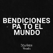 Bendiciones Pa To El Mundo (DJ Mix) artwork