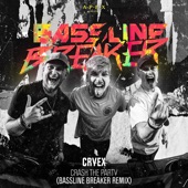 Crash the Party (Bassline Breaker Remix) [Extended Mix] artwork