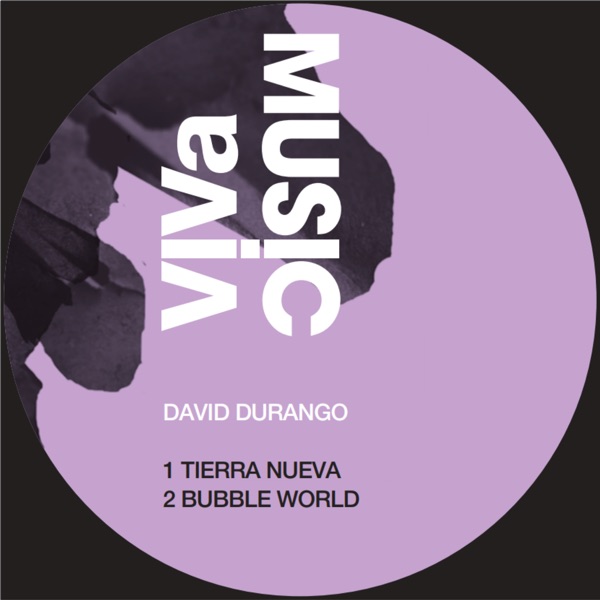 Tierra Nueva / Bubble World - EP