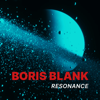Resonance (Single Version) - Boris Blank