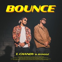 Bounce (feat. Banggz) - Single - T. Chandy